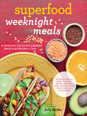cover image of Superfood Weeknight Meals